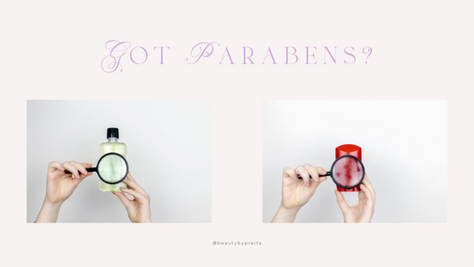 What Are Parabens and Why Should You Stay AWAY?